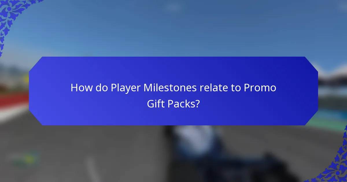 How do Player Milestones relate to Promo Gift Packs?
