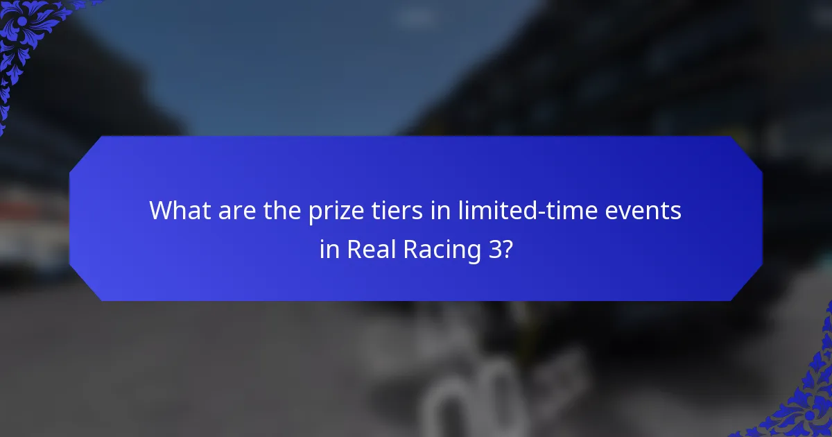 What are the prize tiers in limited-time events in Real Racing 3?