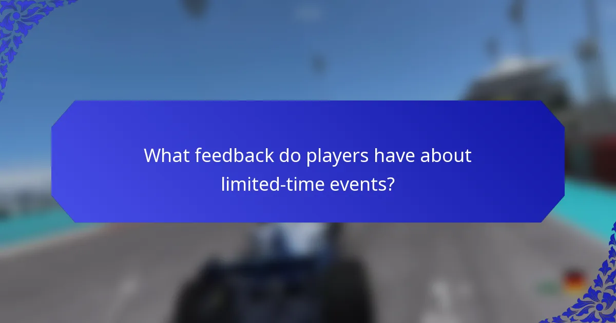 What feedback do players have about limited-time events?